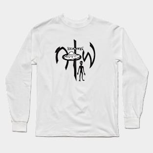 Really Not of This World... I mean REALLY! Long Sleeve T-Shirt